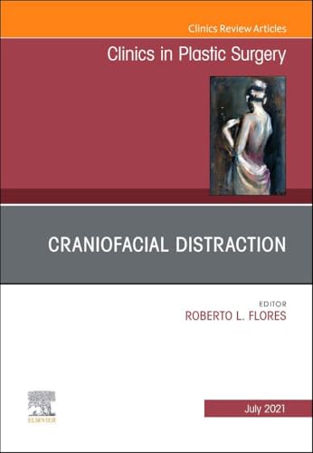 Craniofacial Distraction, An Issue of Clinics in Plastic... - Amazon Germany à 42.65€