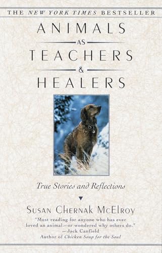 Animals as Teachers and Healers: True Stories and... - Animalerie en promo à 3.88€