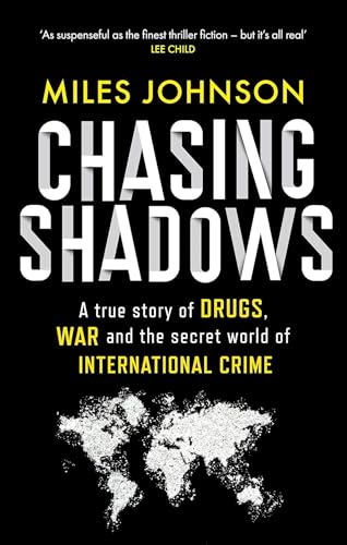 Chasing Shadows: A true story of the Mafia, Drugs and... - Home & Kitchen Amazon Italy à 8.08€