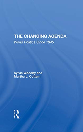 The Changing Agenda: World Politics Since 1945 - Maison & Cuisine Amazon Espagne à 31.97€
