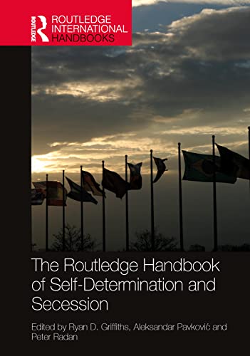 The Routledge Handbook of Self-Determination and Secession... - Amazon Royaume-Uni à 51.97€