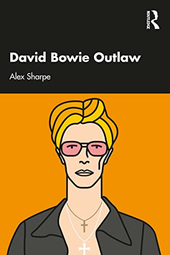 David Bowie Outlaw: Essays on Difference, Authenticity... - Books & eBooks Amazon UK à 8.00€