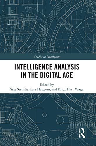 Intelligence Analysis in the Digital Age (Studies in... - Amazon Spain à 43.23€