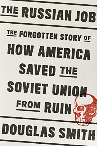 The Russian Job: The Forgotten Story of How America Saved... - Amazon Royaume-Uni à 12.60€