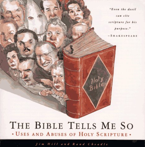 The Bible Tells ME So: Uses and Abuses of Holy Scripture - Livres & eBooks Amazon Royaume-Uni à 13.70€