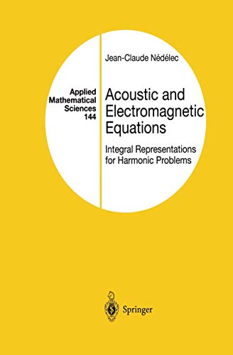 Acoustic and Electromagnetic Equations: Integral... - Livres & eBooks en promo à 19.09€