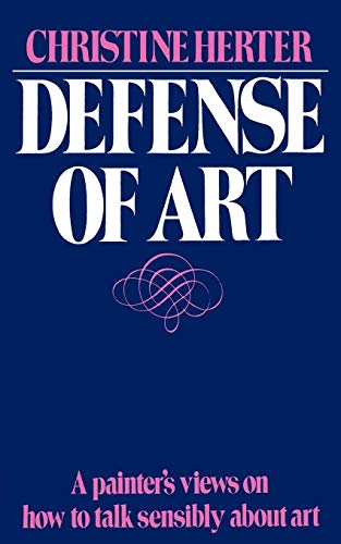 Defense Of Art: A Painter's Views on How to Talk Sensibly... - Amazon Allemagne à 5.47€