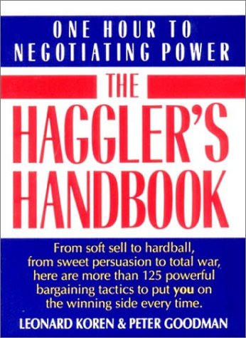 The Hagglers Handbook – One Hour to Negotiating Power... - Livres & eBooks Amazon Royaume-Uni à 10.44€