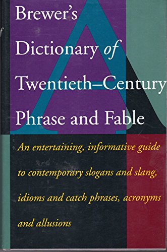 Brewer's Dictionary of 20th Century Phrase and Fable - Livres & eBooks Amazon Royaume-Uni à 20.94€
