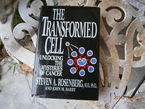 The Transformed Cell: Unlocking the Mysteries of Cancer - Santé & Bien-être en promo à 49.19€