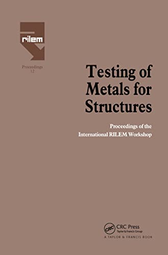 Testing of Metals for Structures: Proceedings of the... - Bricolage & Outils Amazon Allemagne à 69.21€