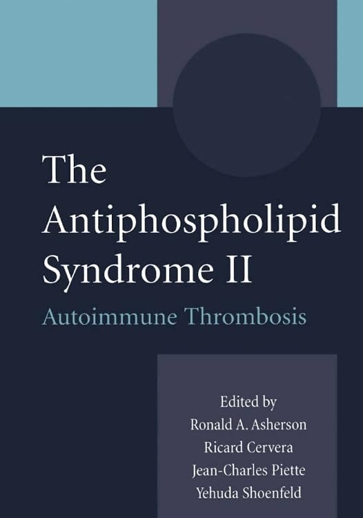 The Antiphospholipid Syndrome II: Autoimmune Thrombosis - Auto & Motorcycle Amazon UK à 43.34€