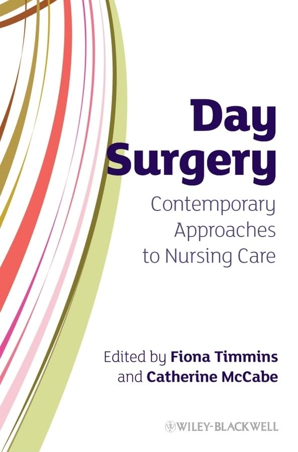 Day Surgery: Contemporary Approaches to Nursing Care (Wiley... - Auto & Moto Amazon Espagne à 11.36€