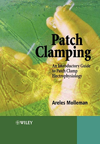 Patch Clamping: An Introductory Guide to Patch Clamp... - High-Tech & Électronique Amazon Espagne à 17.24€
