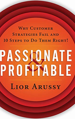 Passionate and Profitable: Why Customer Strategies Fail and... - Maison & Cuisine Amazon Royaume-Uni à 8.00€