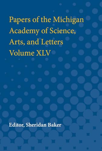 Papers of the Michigan Academy of Science Arts and Letters... - Bricolage & Outils Amazon Royaume-Uni à 37.45€