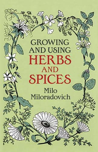Growing and Using Herbs and Spices (Dover Books on Herbs... - Jardin & Extérieur Amazon Royaume-Uni à 15.96€