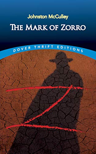 Mark of Zorro (Thrift Editions) - Livres & eBooks Amazon Royaume-Uni à 3.99€