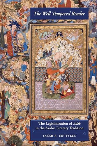 Well-Tempered Reader: The Legitimization of Adab in the... - Maison & Cuisine Amazon Royaume-Uni à 56.38€