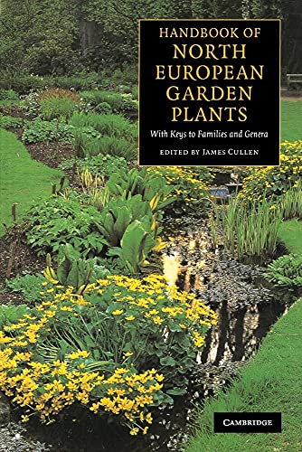 Handbook of North European Garden Plants: With Keys to... - Jardin & Extérieur Amazon Espagne à 20.79€