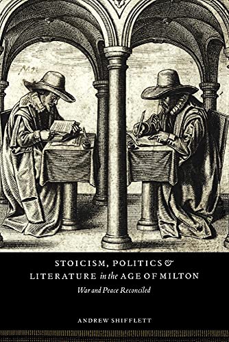 Stoicism, Politics and Literature in the Age of Milton: War... - Maison & Cuisine Amazon Allemagne à 11.11€