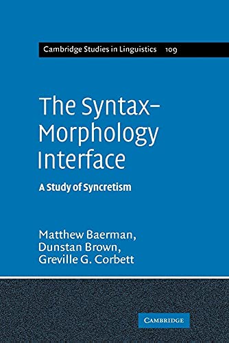 The Syntax-Morphology Interface: A Study of Syncretism... - Amazon Allemagne à 5.02€