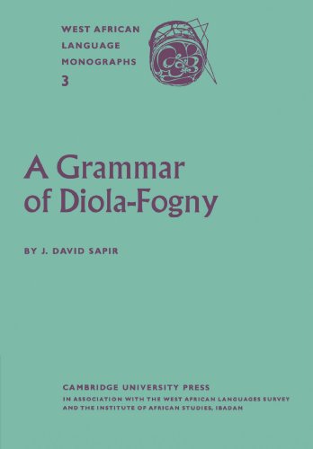 A Grammar of Diola-Fogny: A Language Spoken in the... - High-Tech & Électronique Amazon Espagne à 6.57€