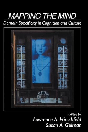Mapping the Mind: Domain Specificity In Cognition And... - Deal du jour à 21.96€