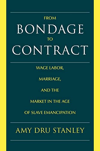From Bondage to Contract: Wage Labor, Marriage, and the... - Jardin & Extérieur Amazon Allemagne à 5.25€