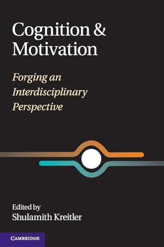 Cognition and Motivation: Forging an Interdisciplinary... - Amazon Italie à 9.58€
