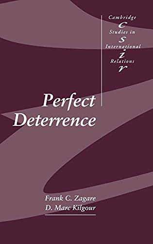 Perfect Deterrence: 72 (Cambridge Studies in International... - Livres & eBooks Amazon Royaume-Uni à 5.29€