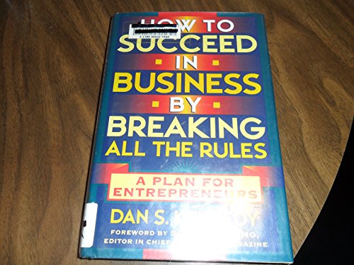 How to Succeed in Business by Breaking All the Rules - Bon plan à 15.34€