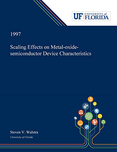 Scaling Effects on Metal-oxide-semiconductor Device... - Amazon Royaume-Uni à 22.48€