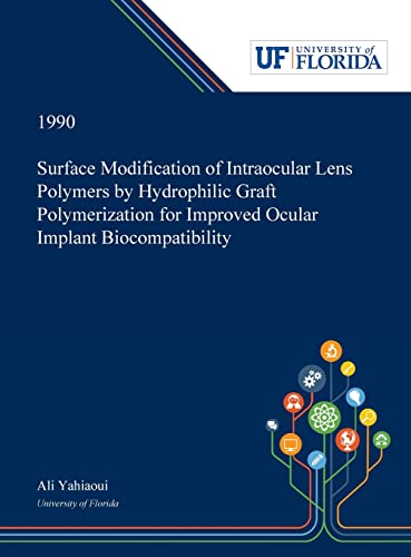 Surface Modification of Intraocular Lens Polymers by... - High-Tech & Électronique en promo à 68.69€