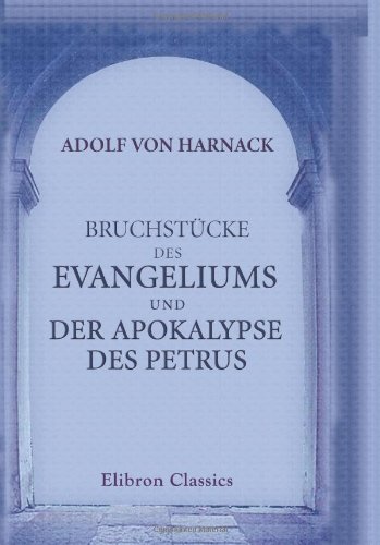 Bruchstücke des Evangeliums und der Apokalypse des Petrus - Pet Supplies Amazon Germany à 5.24€