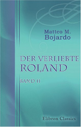 Der verliebte Roland: Band II - Vente Flash Amazon -72%