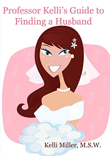 Professor Kelli's Guide to Finding a Husband - High-Tech & Électronique Amazon Royaume-Uni à 3.89€