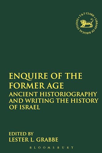 Enquire of the Former Age: Ancient Historiography And... - Bon plan à 6.20€
