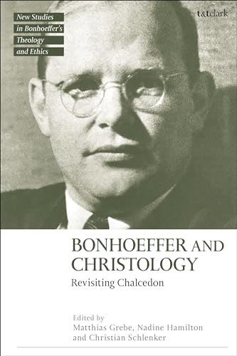 Bonhoeffer and Christology: Revisiting Chalcedon (T&T Clark... - Bricolage & Outils Amazon Royaume-Uni à 8.65€