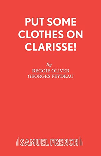 Put Some Clothes on, Clarisse! (Acting Edition S.) - Livres & eBooks Amazon Royaume-Uni à 3.50€