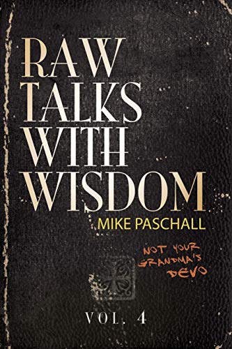 Raw Talks With Wisdom: Not Your Grandma's Devo - Volume 4... - Amazon Royaume-Uni à 5.60€
