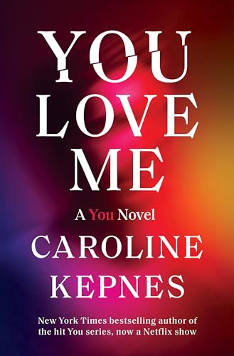 You Love Me (You, 3) - Amazon Royaume-Uni à 6.92€