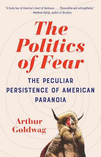 The Politics of Fear: The Peculiar Persistence of American... - Maison & Cuisine Amazon Royaume-Uni à 5.23€