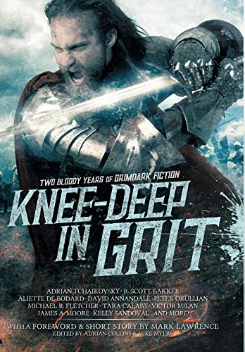 Knee-Deep in Grit: Two Bloody Years of Grimdark Fiction: 1 - Auto & Moto Amazon Royaume-Uni à 9.50€