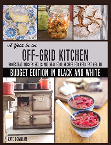 A Year in an Off-Grid Kitchen (Budget Edition in Black and... - Sports & Fitness Amazon UK à 4.98€
