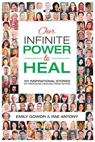Our Infinite Power to Heal: 101 Inspirational Stories of... - Livres & eBooks Amazon Allemagne à 17.73€