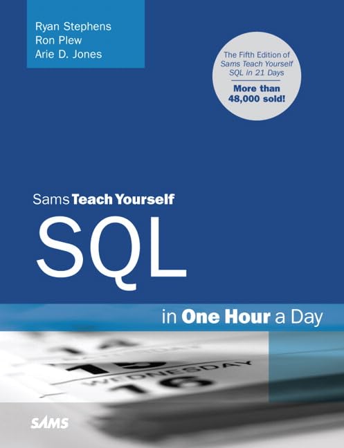 Sams Teach Yourself SQL in One Hour a Day (Sams Teach... en promo sur Amazon