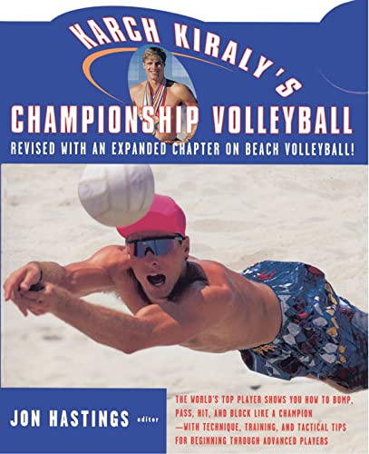 Karch Kiraly's Championship Volleyball: Revised with an... - Sports & Fitness Amazon Royaume-Uni à 1.84€