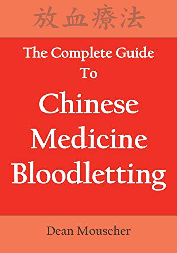 The Complete Guide To Chinese Medicine Bloodletting - Santé & Bien-être Amazon Italie à 10.02€