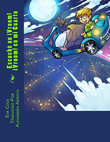 Escuché un ¡Vroom! ¡Vroom! en mi Cuarto - Livres & eBooks Amazon Espagne à 17.66€